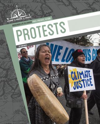 Indigenous Life in Canada : Protests (PB)