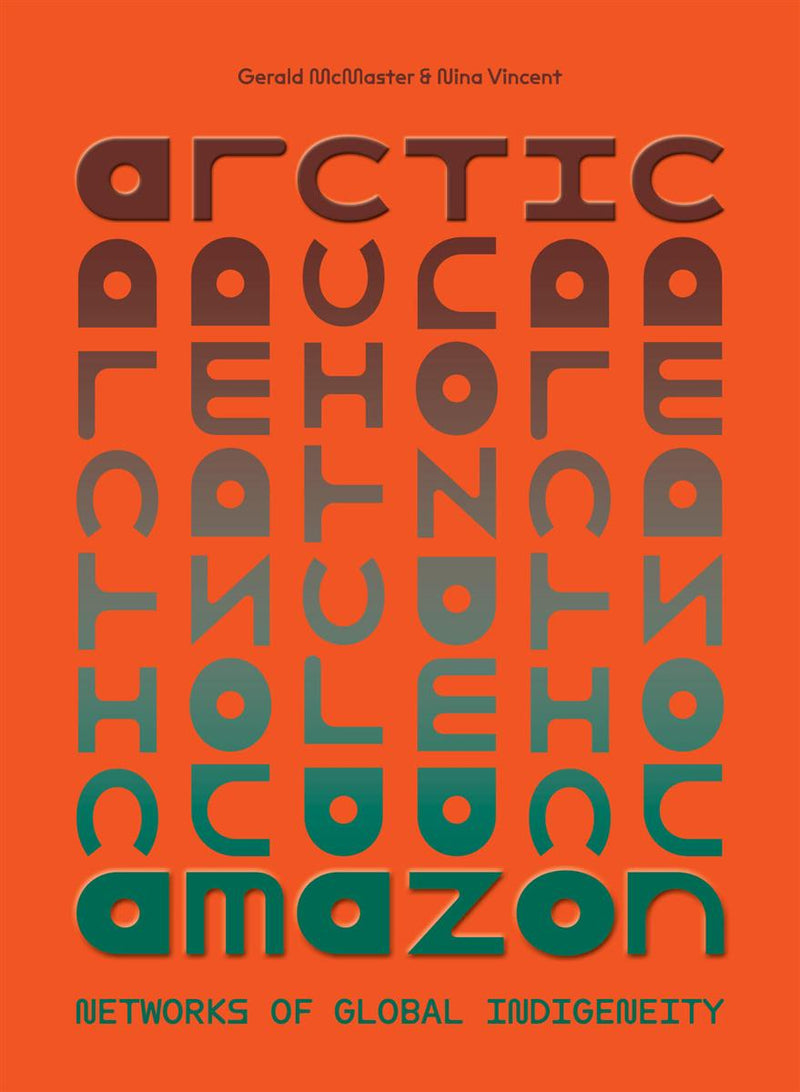 Arctic / Amazon Networks of Global Indigeneity