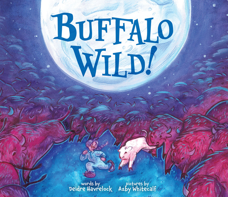 Buffalo Wild! (FNCR 2022)
