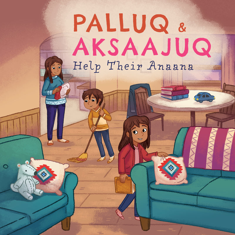 Palluq and Aksaajuq Help Their Anaana
