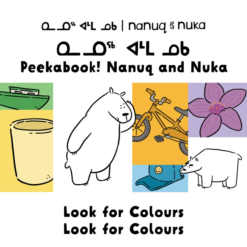 Peekaboo! Nanuq and Nuka Look for Colours BRD