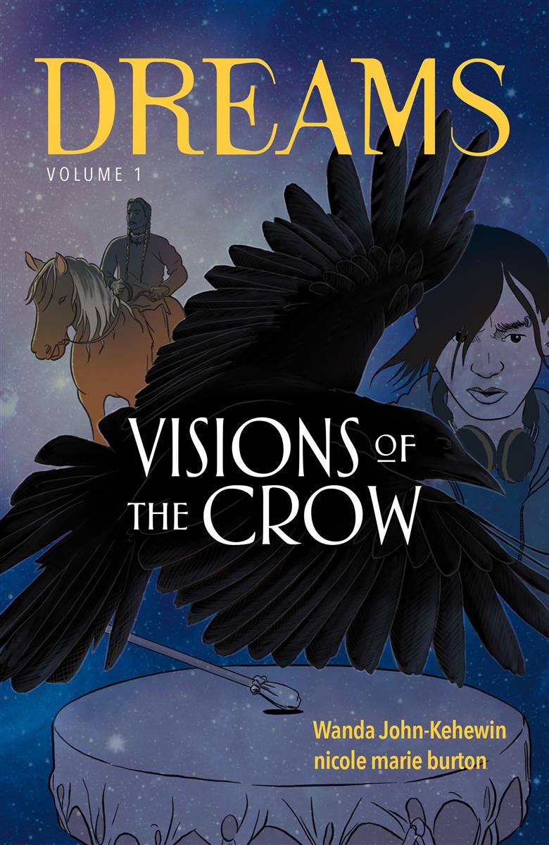 Visions of the Crow, Book 1 : Dreams (PB)