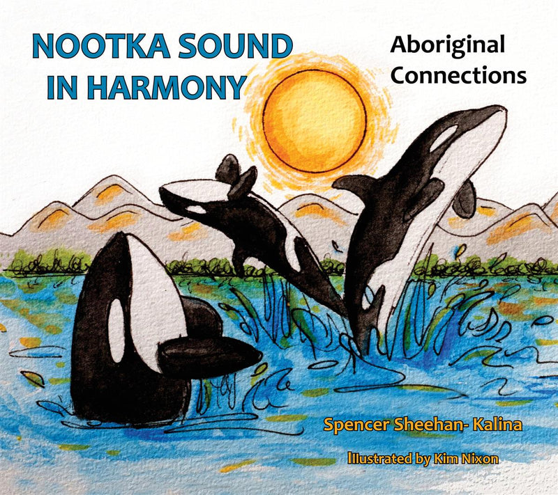 Nootka Sound in Harmony : Aboriginal Connections