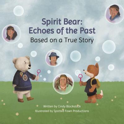 Spirit Bear Echoes of the Past