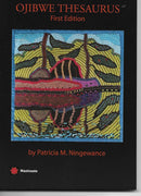 Ojibwe Thesaurus, First Edition