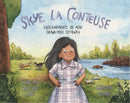 Skye la conteuse: Enseignements de mon grand-père ojibway (Storyteller Skye : Teachings from My Ojibway Grandfather) (Ltd Qty)