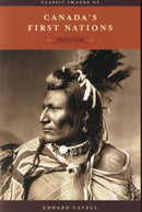 Classic Images of Canada's First Nations
