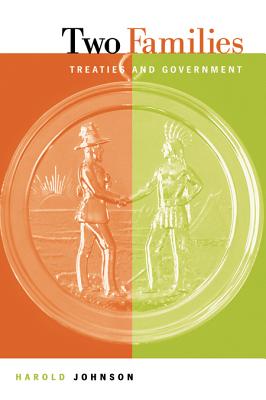 Two Families: Treaties and Government