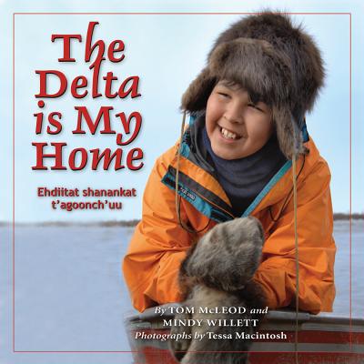 The Land is Our Storybook: The Delta is My Home