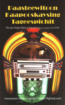 Paasteewitoon Kaapooskaysing (Dry Lips - Cree)