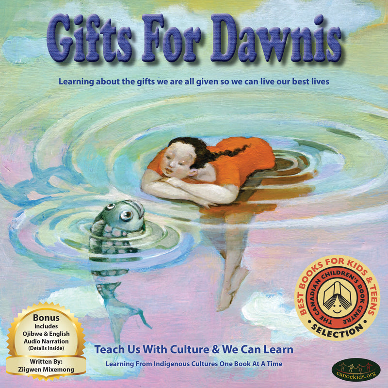 Gifts for Dawnis : Learning About the Gifts We Are All Given So We Can Live Our Best Lives