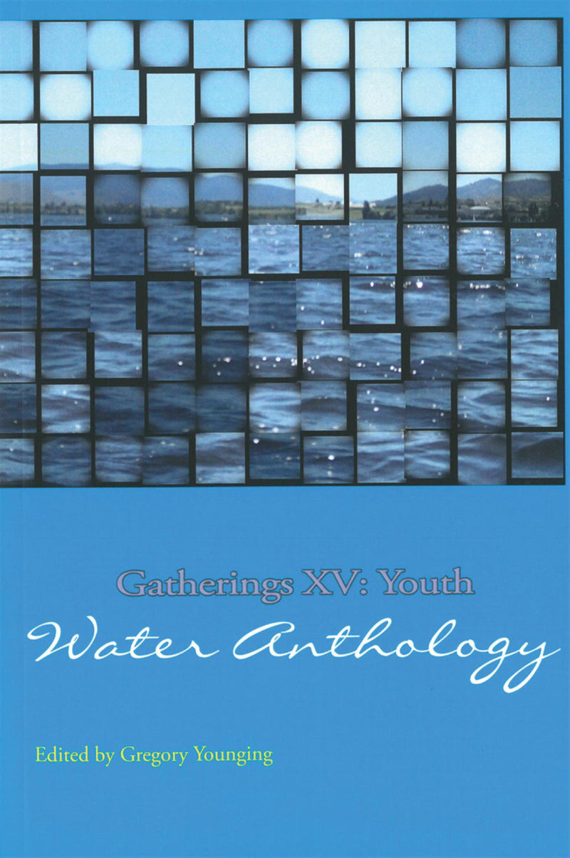 Gatherings XV Youth Water Anthology