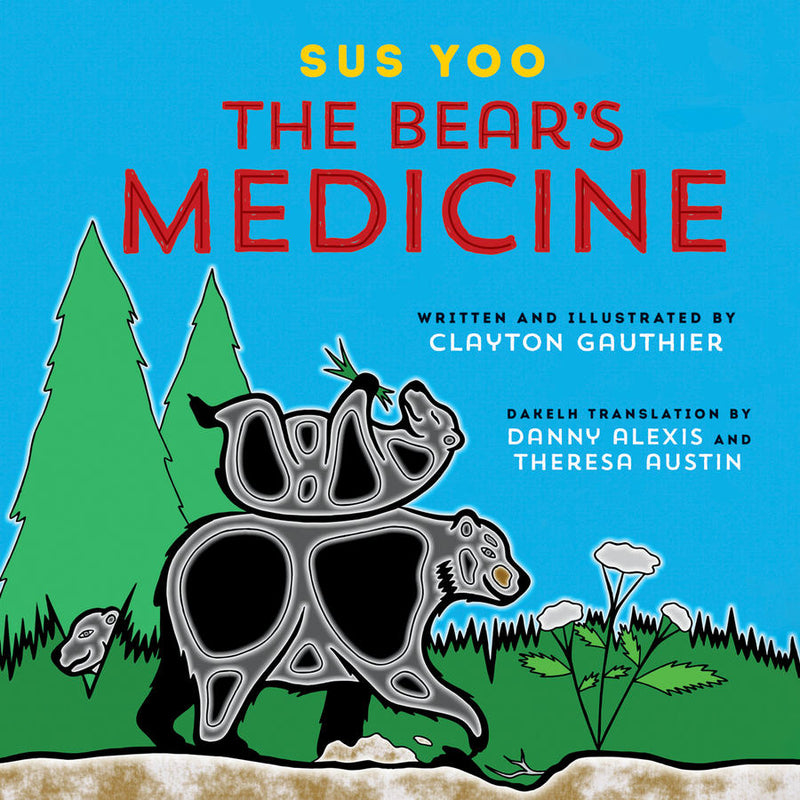 Sus Yoo / The Bear's Medicine