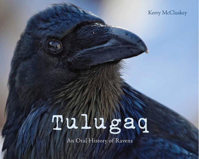 Tulugaq: History of Ravens