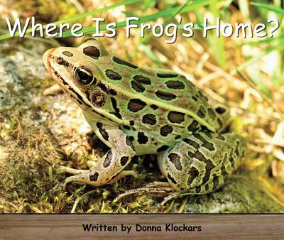 Strong Readers Set A Level 8 - Where is frog's home?