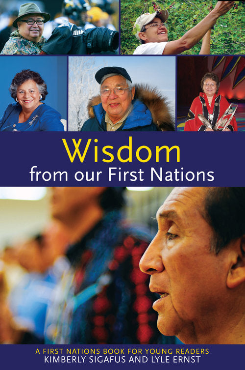 Wisdom from our First Nations