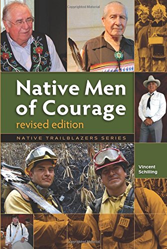 Native Men of Courage revised ed 2016