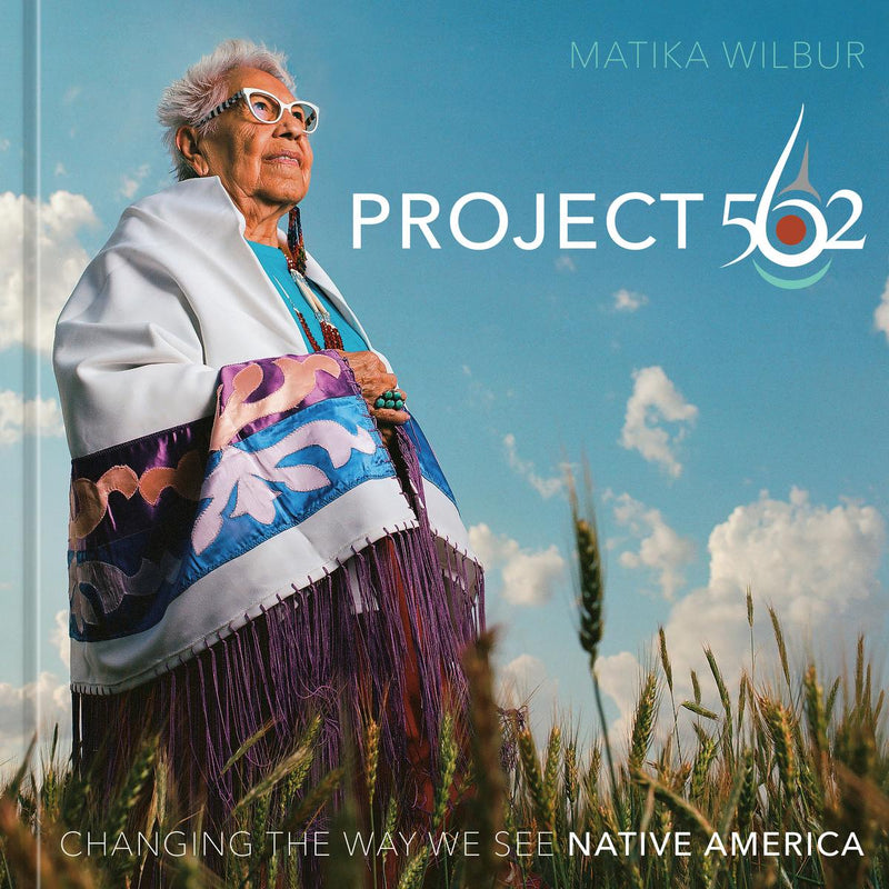 Project 562 : Changing the Way We See Native America