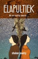 Elapultiek / We Are Looking Towards