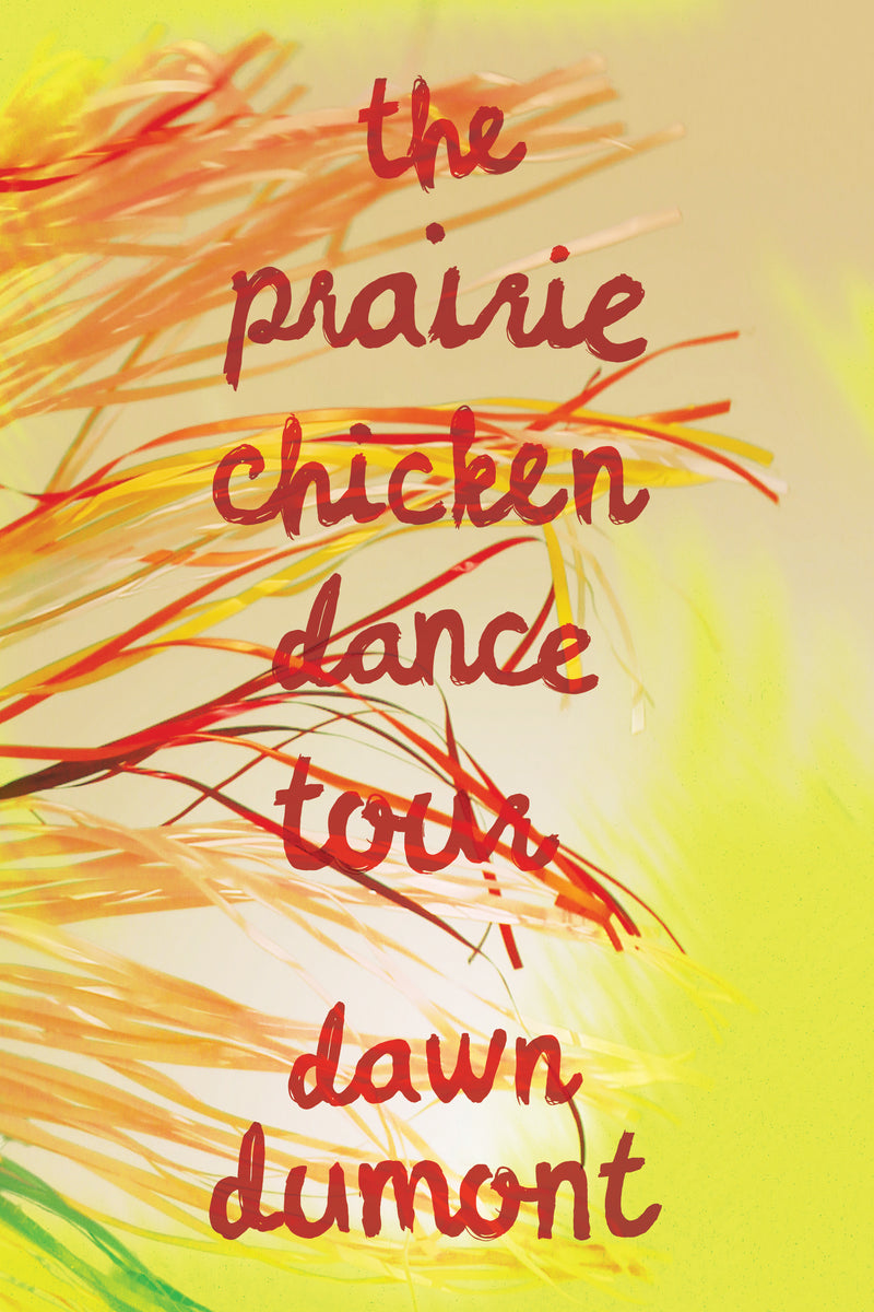 The Prairie Chicken Dance Tour (FNCR 2022)