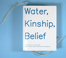 Water, Kinship, Belief