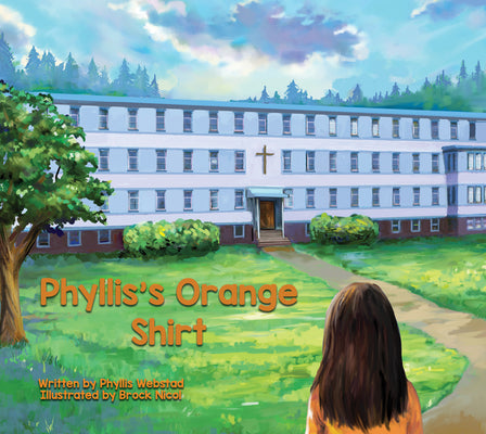 Phyllis's Orange Shirt (HC)