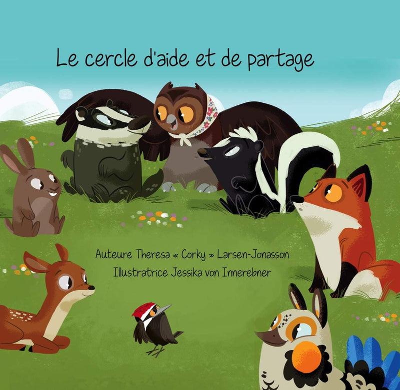Le Cercle D'aide Et De Partage / The Circle of Caring and Sharing FR