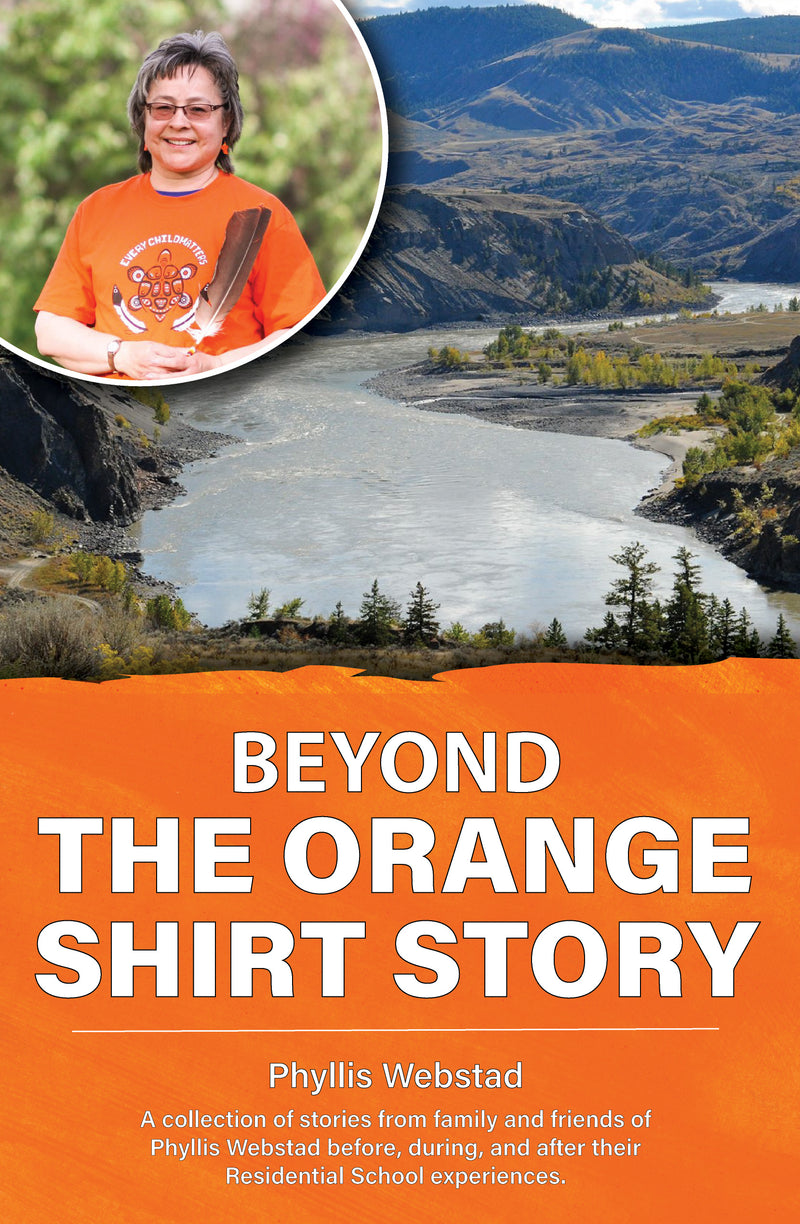Beyond the Orange Shirt Story