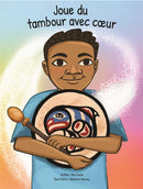 Joue du tambour avec cœur/Drum from the Heart FR