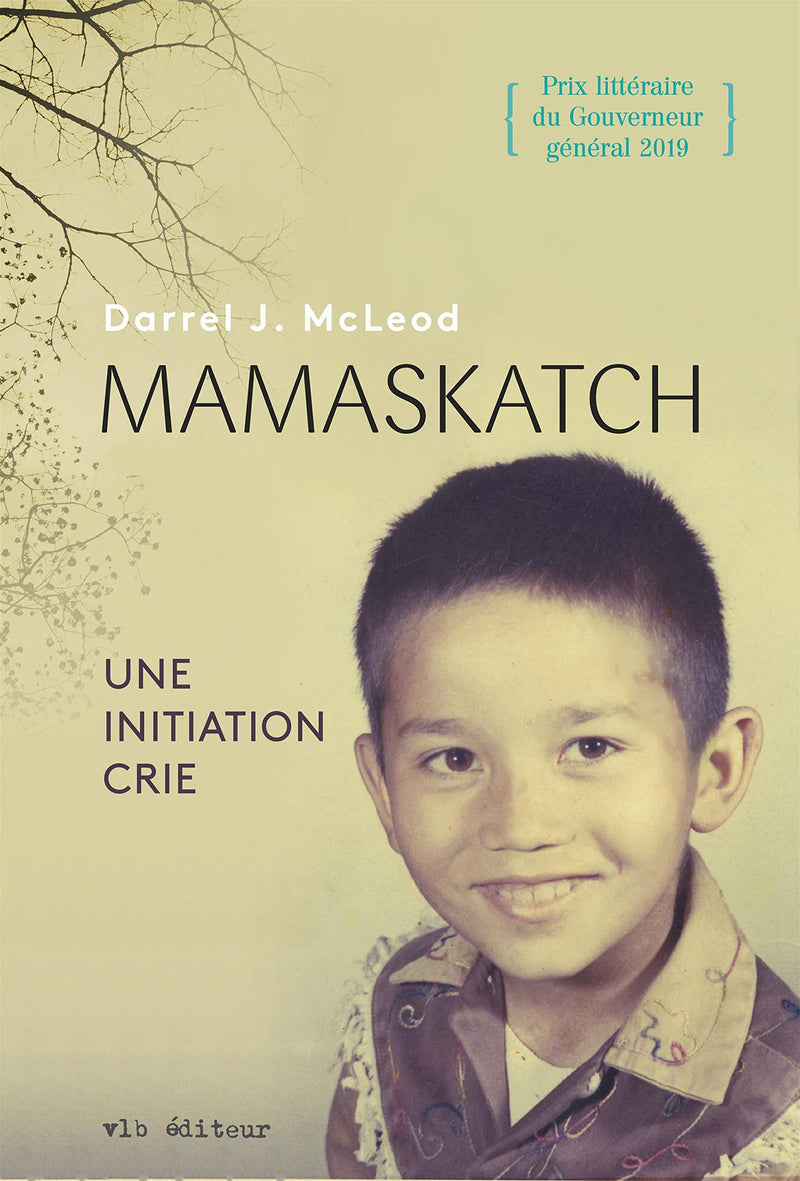 Mamaskatch Une initiation crie/Mamaskatch (FR)