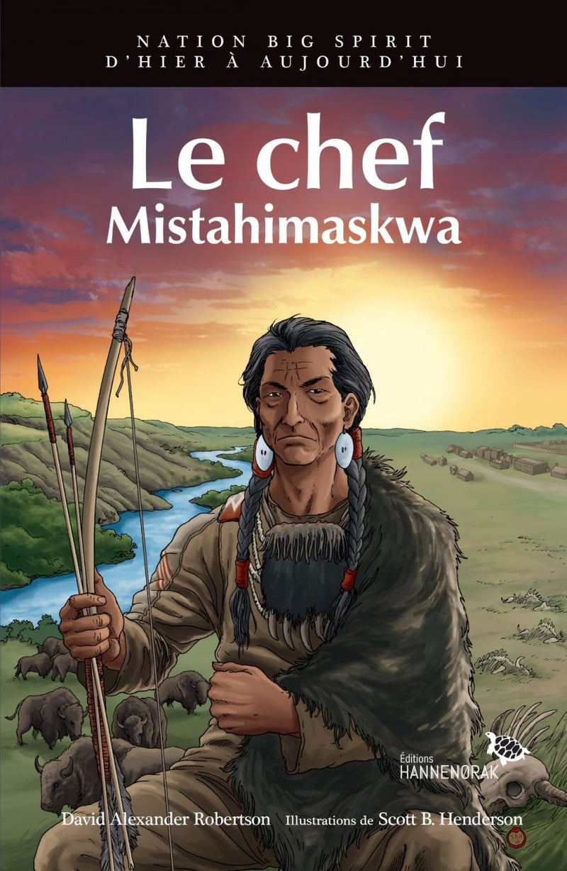 Le chef : Mistahimaskwa/ The Chief: Mistahimaskwa FR