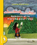 Nokomis et la marche pour l'eau / The Water Walker (FR)