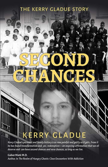Second Chances: The Kerry Gladue Story