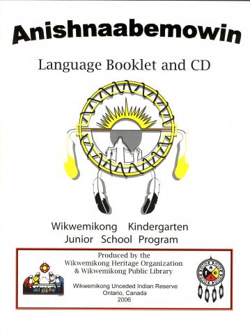 Anishnaabemowin Language Booklet and CD Kindergarten Program