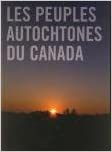 Les peuples autochones du Canada / Aboriginal Peoples in Canada (FR)