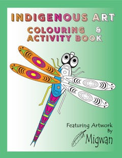 Indigenous Art : Colouring & Activity Book